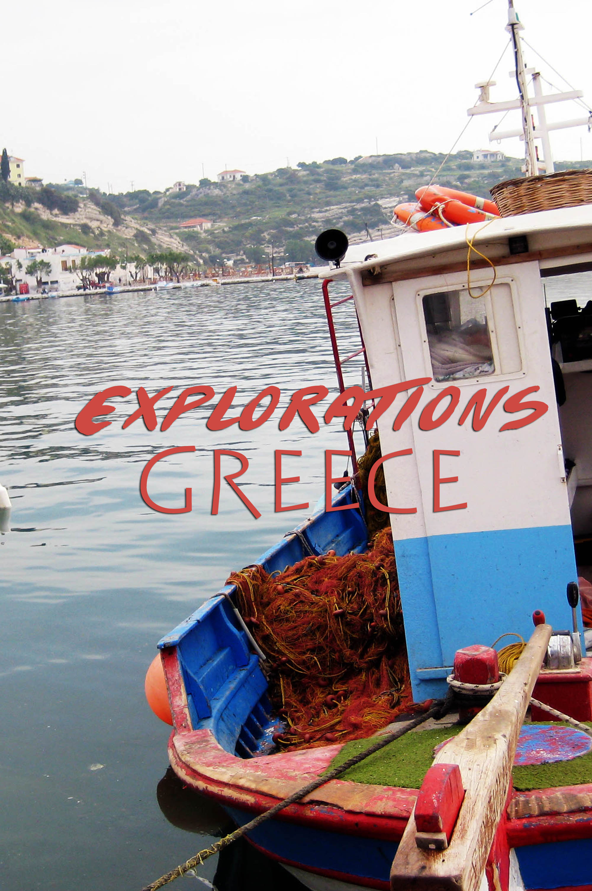 Explorations in Greece on A Few of My Favorite Things