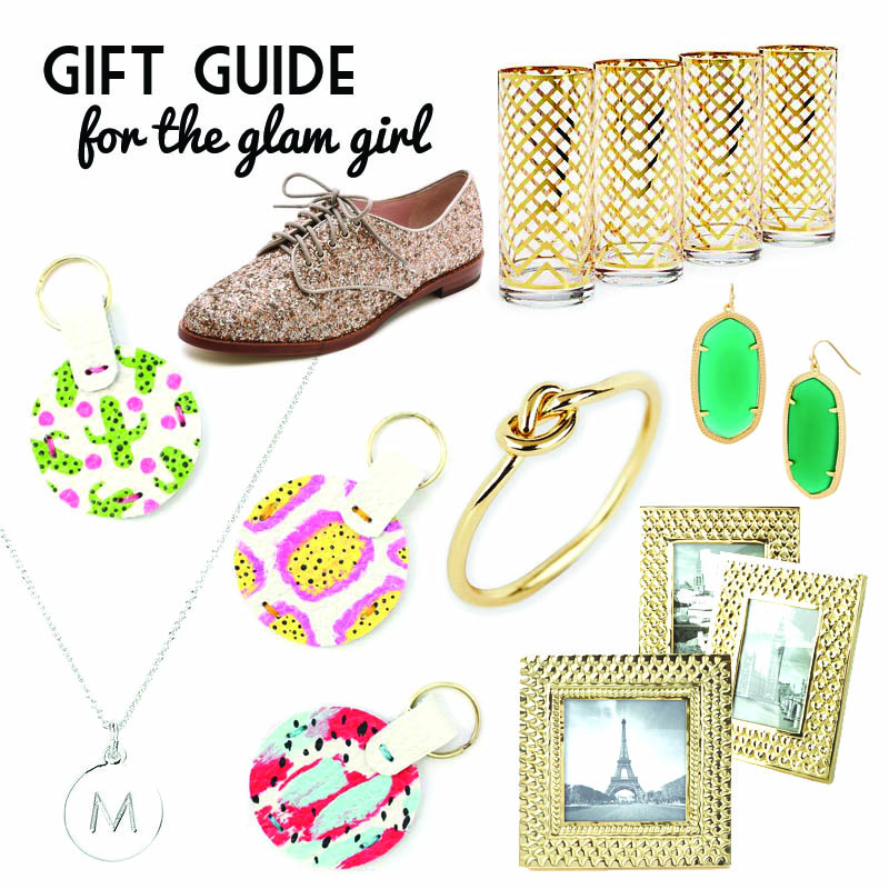 Gift Guide for the Glam Girl
