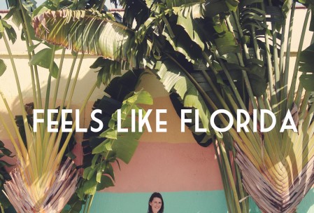 Feels Like Florida